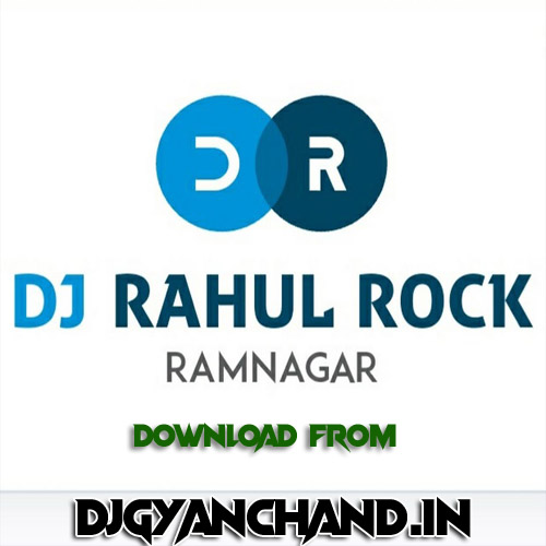 Darwaza Khula Chod Aayi Nind Ke Mare Shilpi Raj Mp3 Remix Song - Dj Rahul Rock Ramnagar Darwaza Khula Chod Aayi Nind Ke Mare Shilpi Raj Mp3 Remix Song - Dj Rahul Rock Ramnagar